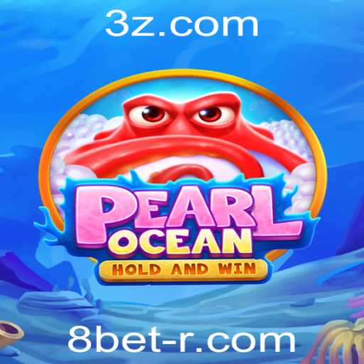 Descubra PearlOcean: A Nova Sensação do Jogo Com 8bet