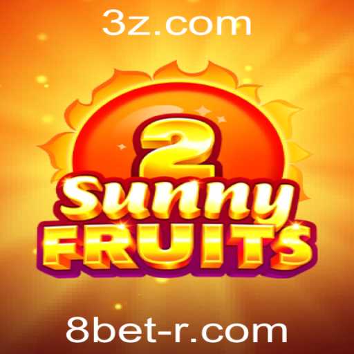 Explorando o Empolgante Jogo SunnyFruits2 e a Conexão com 8bet